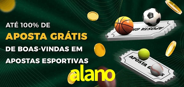 alano Ate 100% de Aposta Gratis
